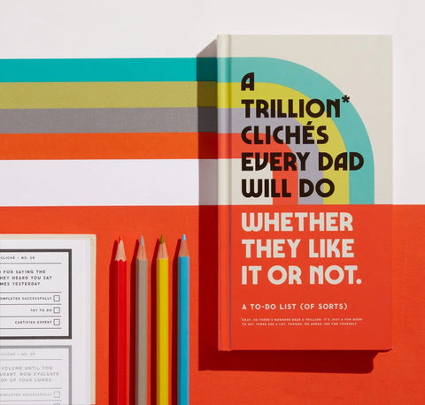 A Trillion Clichées Every Dad Will Do Prompted Journal