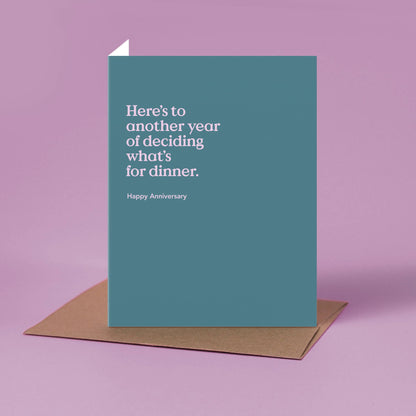 Deciding What's for Dinner Anniversary Card