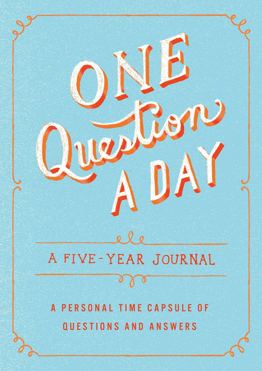 One Question A Day: Personal Time Capsule Q&A