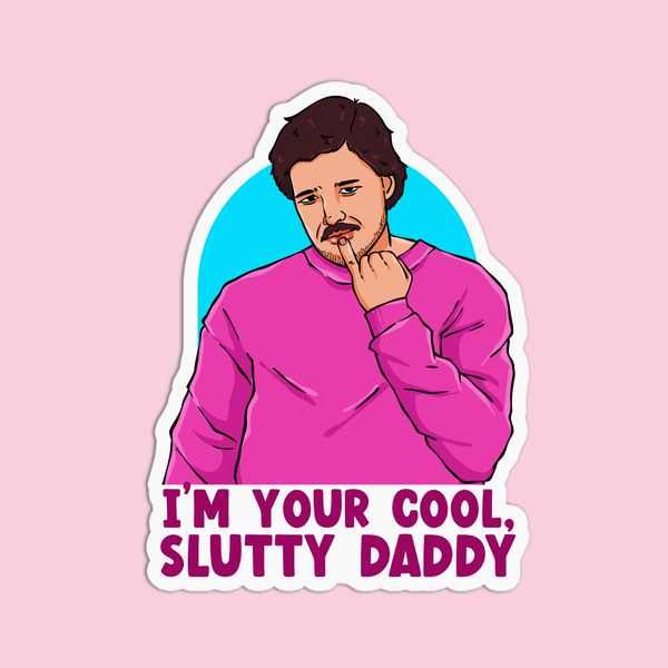 Pedro Pascal Slutty Daddy Sticker