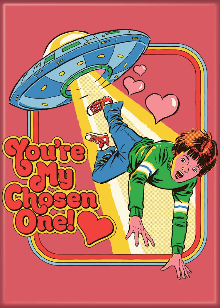 Steven Rhodes You're My Chosen One Magnet