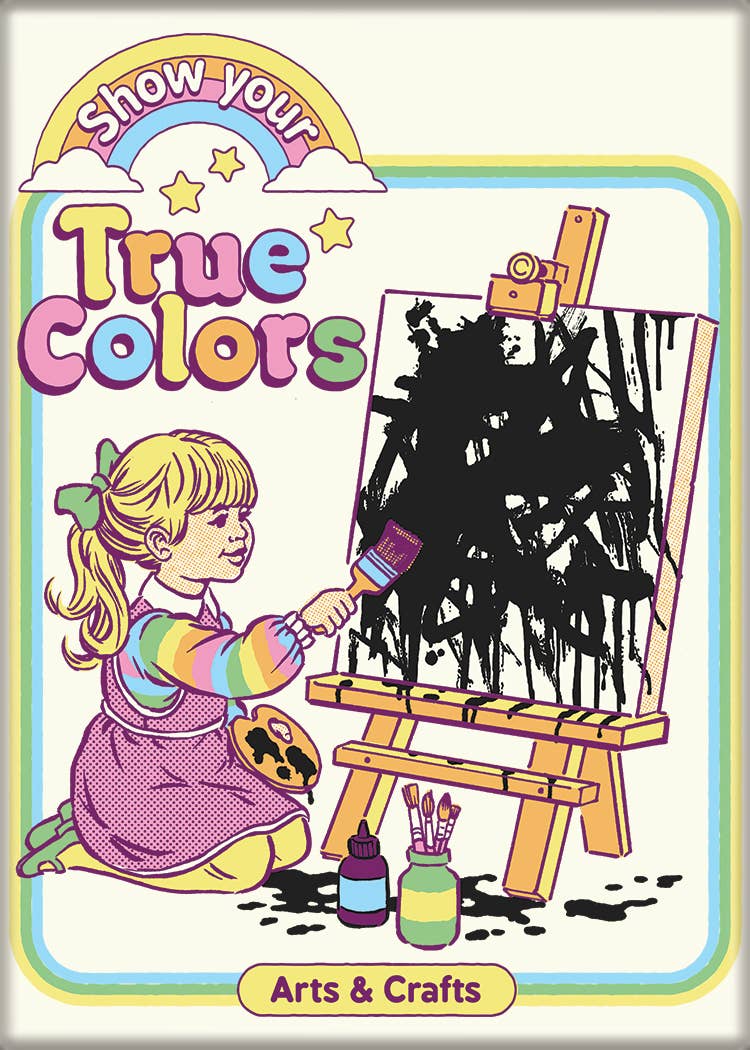 Ata-Boy - Steven Rhodes Show Your True Colors Magnet