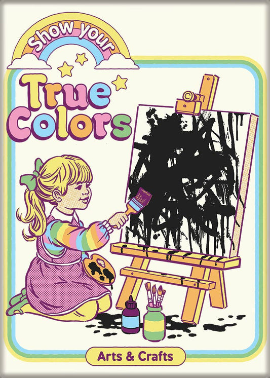 Ata-Boy - Steven Rhodes Show Your True Colors Magnet