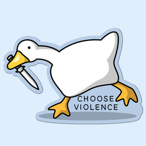 Choose Violence Sticker