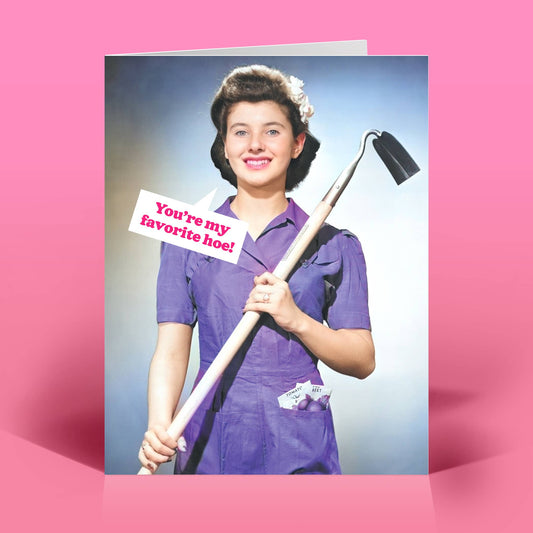 My Favorite Hoe Everyday Card