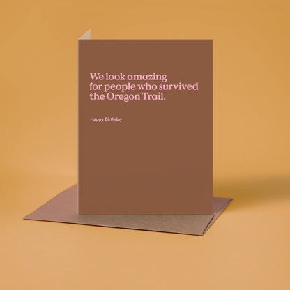 Oregon Trail Funny Birthday Card