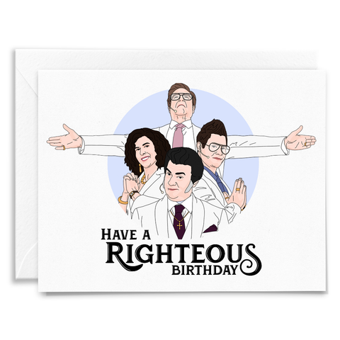 Have a Righteous Birthday Card