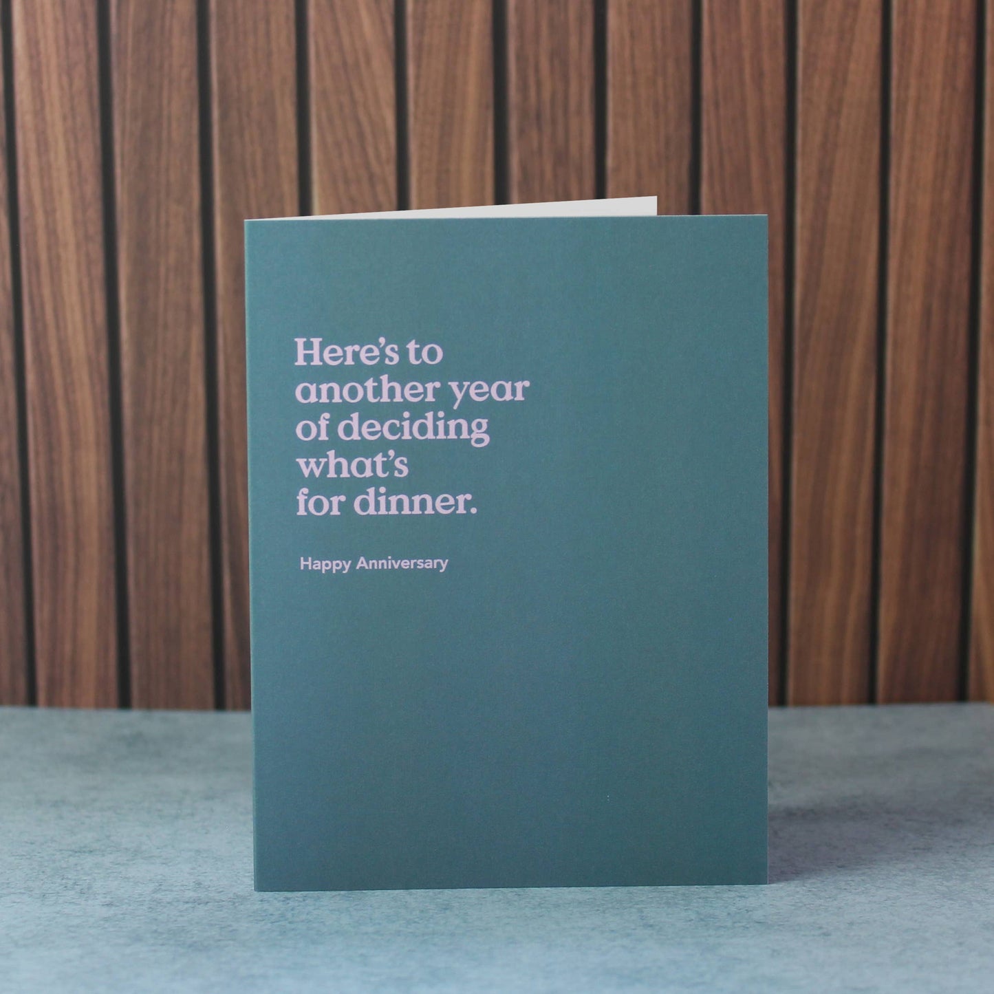 Deciding What's for Dinner Anniversary Card