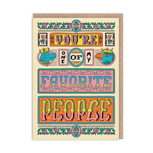One Of Favourite People Card
