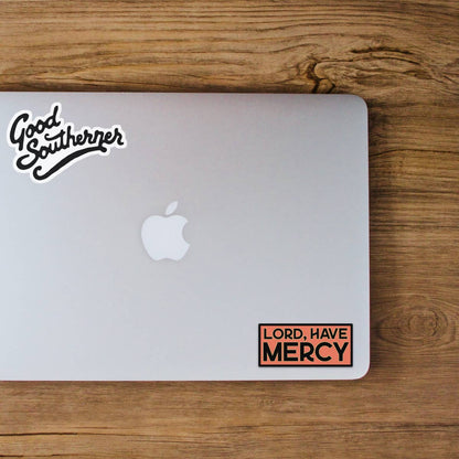 Good Southerner - Lord, Have Mercy Sticker