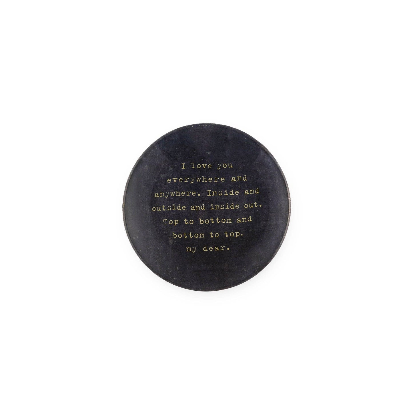I Love You Everywhere Trinket Dish