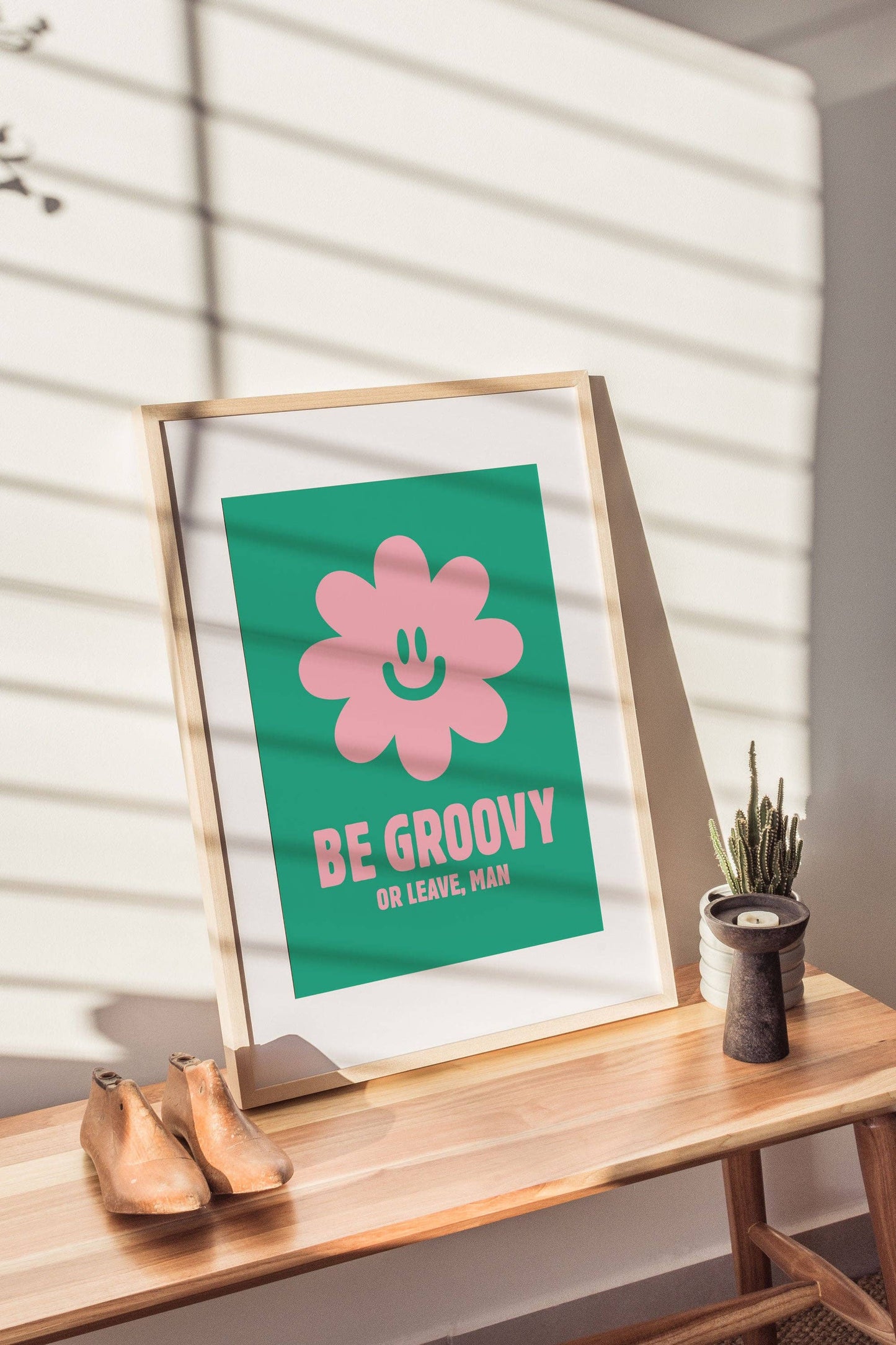 Be Groovy or Leave Print