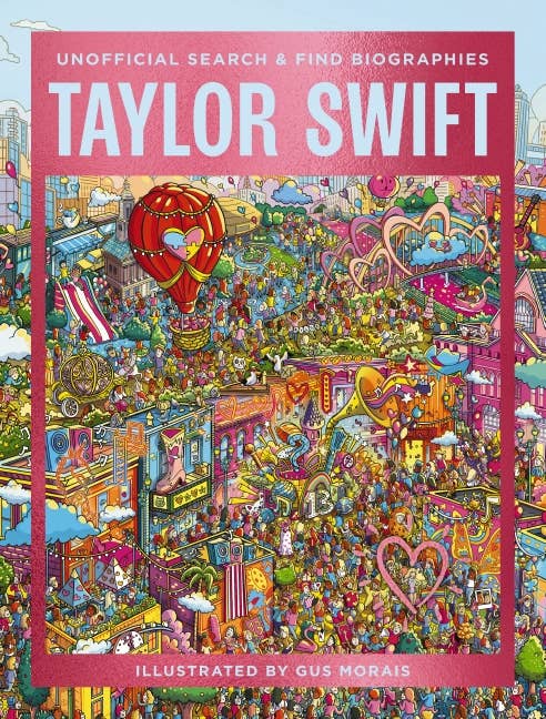 Taylor Swift: Unofficial Search & Find Biographies