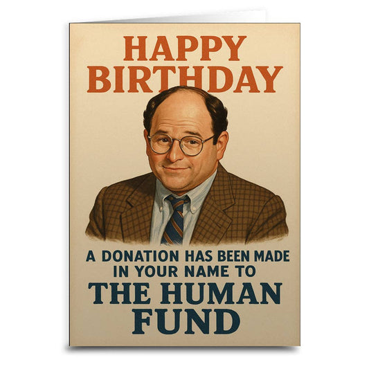 George Costanzas Birthday Card