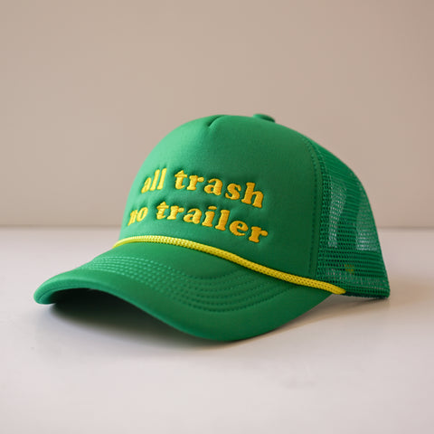 All Trash No Trailer Funny Trucker Style Hat