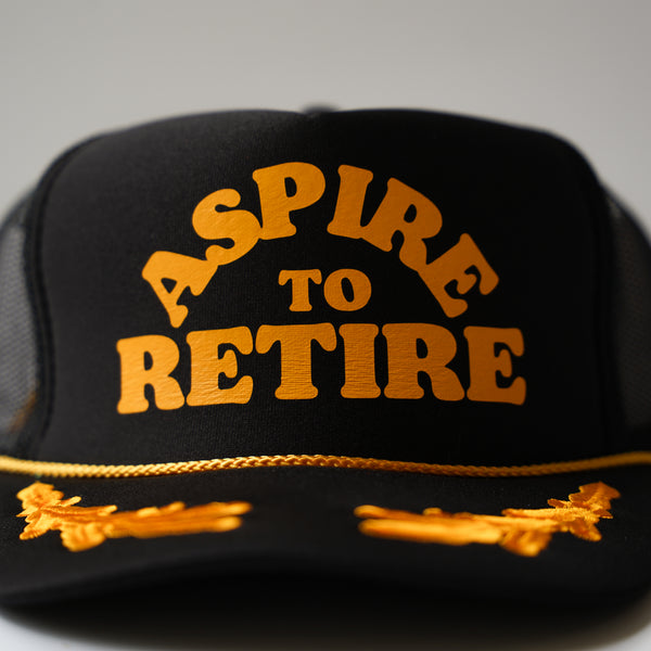 Aspire to Retire Trucker Hat