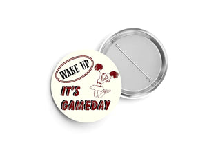 Wake Up It's Gameday Button