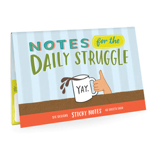 Notes for the Daily Struggle