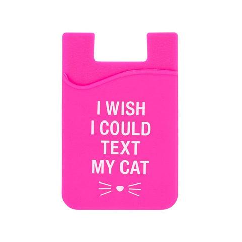 I Wish I Could Text My Cat Phone Wallet
