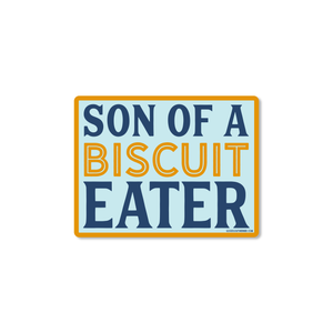 Son Of A Biscuit Eater