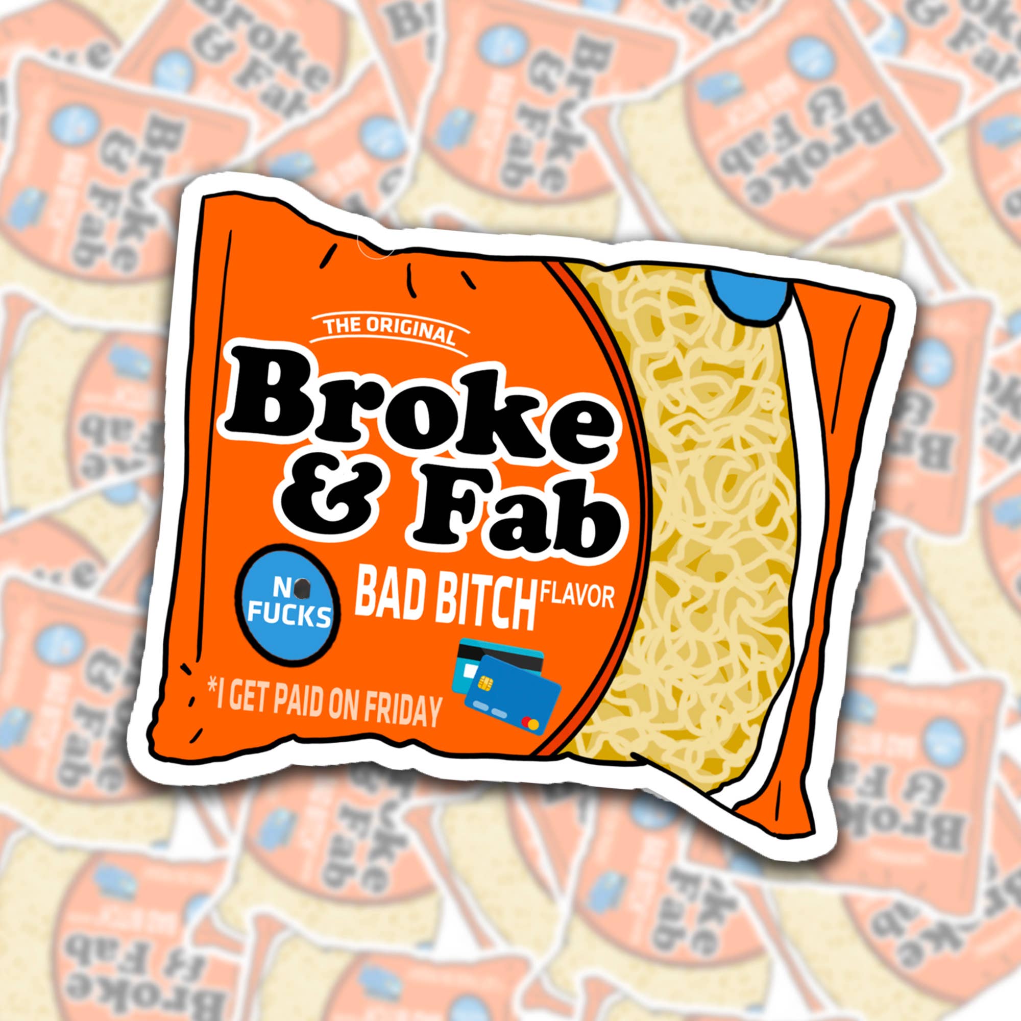 Broke & Fab Sticker