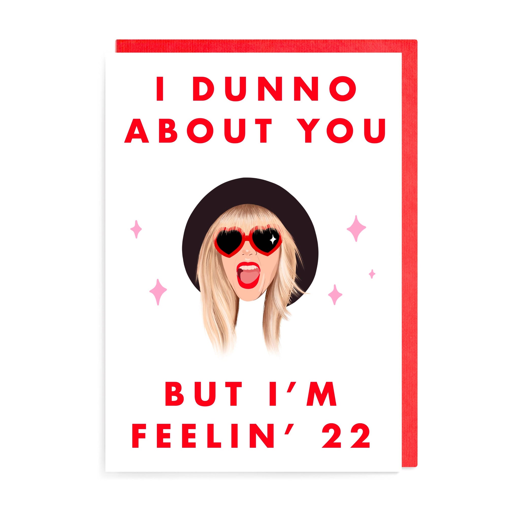 Taylor Swift - Feeling 22 Greeting Card