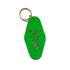 My Other Ride Is Your Dad Keychain (2.0)