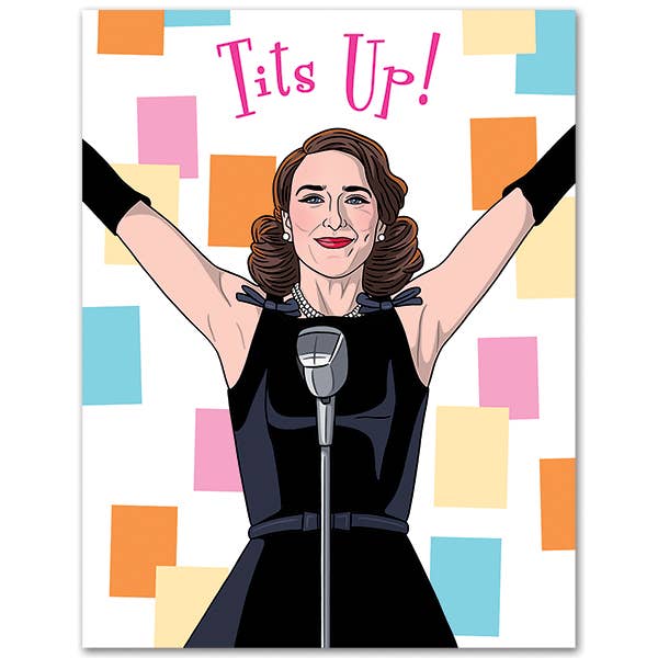 Tits Up -  Marvelous Mrs. Maisel Card