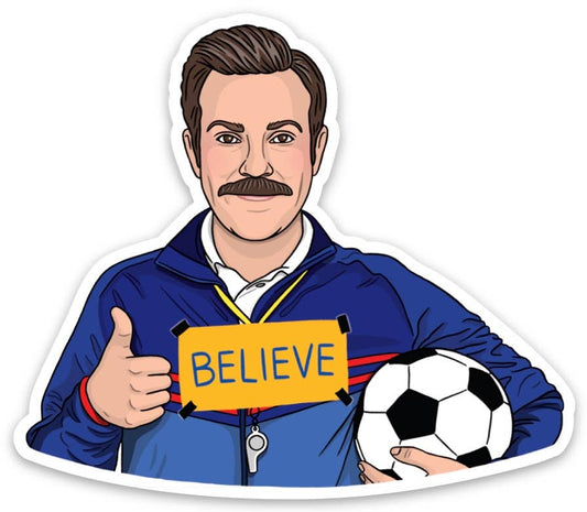 Ted Lasso - Believe Die Cut Sticker