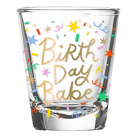 BirthdayShorty Shot Glass | Birthday Babe