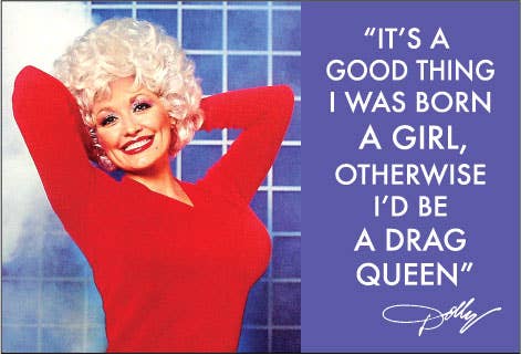 Dolly Parton - Drag Queen Magnet