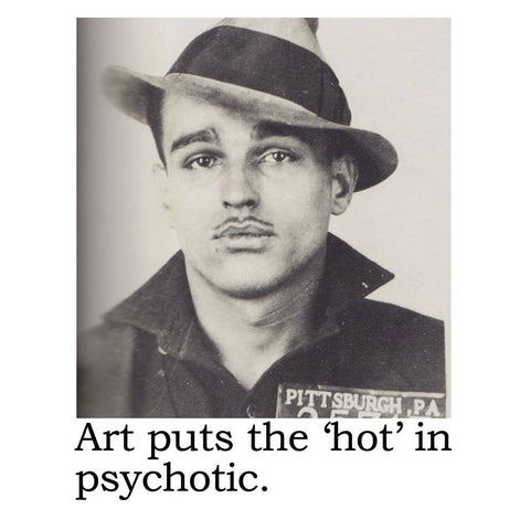 Big House Cell Freshener, Art puts the "hot" in psychotic.