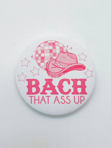 Bach That Ass Up Button