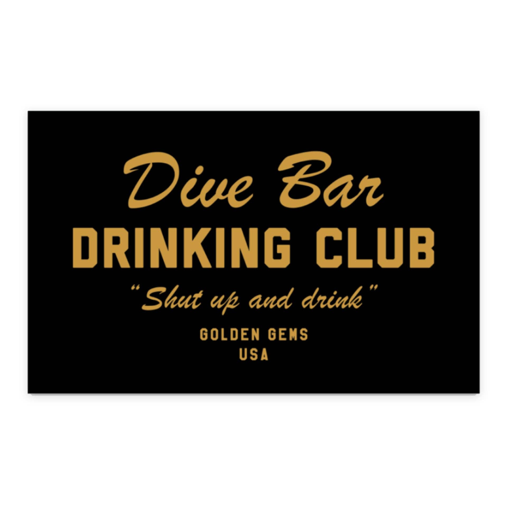 Golden Gems - Dive Bar Drinking Club Sticker