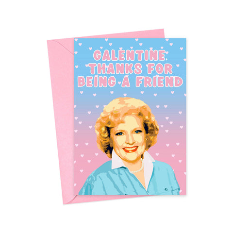 Betty White Galentine's Day Card