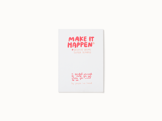 Make It Happen Journal