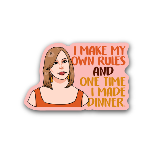 RHOBH - I make my own money Sticker