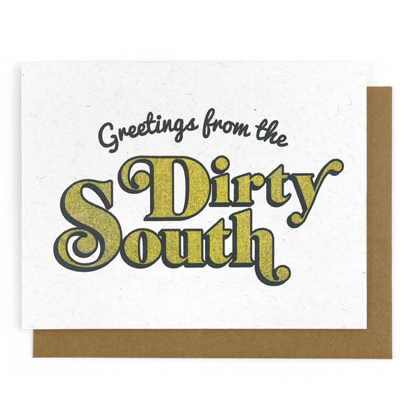 Dirty South Greeting Card