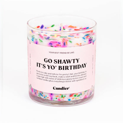 Go Shawty It's Yo' Birthday Candle