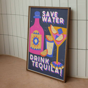 Drink Tequila Print