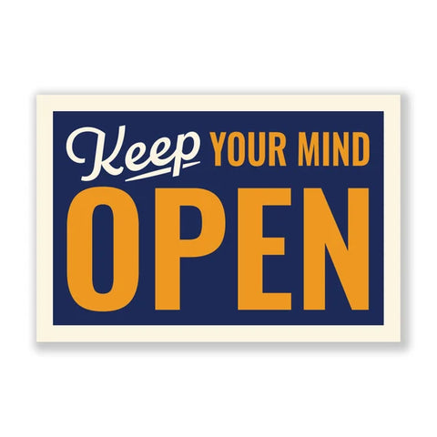 Keep Your Mind Open Sticker