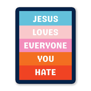 Jesus Loves Everyone Sticker