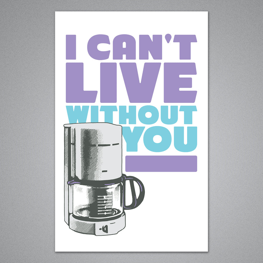 I Can't Live Without You Card