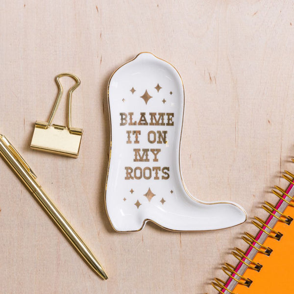 Blame It On My Roots Trinket Tray